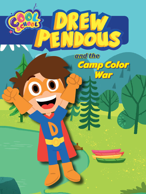 Title details for Drew Pendous and the Camp Color War (Drew Pendous #1) by Drew Pendous - Available